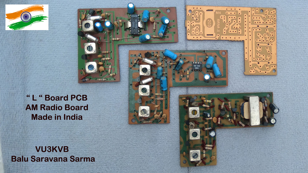 L board, L pcb, AM Radio Kit, FM Radio kit, Chennai, India, vintage radio, Old Radio, Service, Repair, Gang, Condenser, Bush, Philips, Sony, Panasonic, Morconi, AM antenna, IFT Coil, MW Osc Coil, SW antenna Coil, Audio, Push pull Transformer, OA79 Diode, Transistor, AC 128, AC129, AC 125, BF 195, BC 148, BC 157, IC TBA 810, BEL, 2 band radio, 3 band radio, 4 band radio, EL 84, Valve, Pocket Radio, Transistor Radio, Tamil nadu, Ham Radio, VU3KVB, Balu Sarvanan sarma, amateur radio, walkie talkie radio, Chennai All India Radio, 9840369677, ritchie street Chennai, Narasinga puram Street, wallers street, athipattan street, Meeran sahib street, prohithar, Chennai astrologer